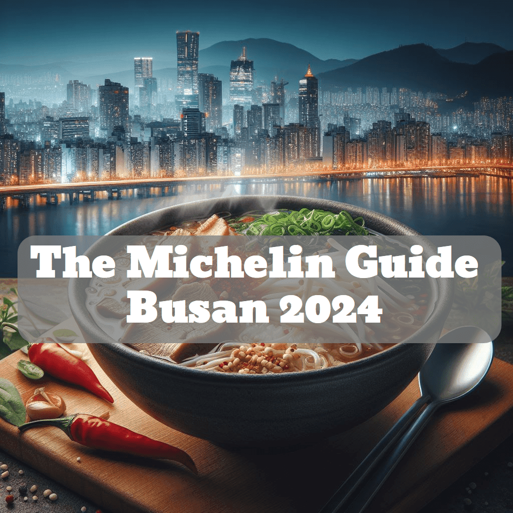 Busan's Culinary Symphony: The Michelin Guide Seoul &amp; Busan 2024 Unfolds
